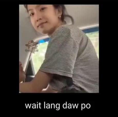 wait lang daw po sex